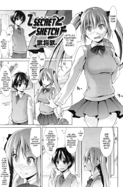 [Takemasa Takeshi] Secret Sketch (Comic Kairakuten Beast 2011-12) [English] {MumeiTL}