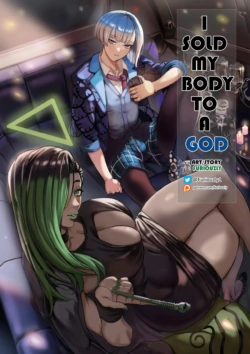 I Sold My Body to A God (我把身体卖给了神明) [Chapter 6~11 and side chapter]