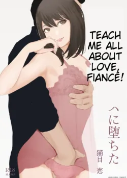 [Nekome Koi] My Fiance Fell Into Sex [English]