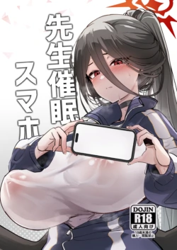 [Hikagemon (Tenpiboshi)] Sensei Saimin Smapho | 선생님 최면 스마트폰 (Blue Archive) [Korean] [Digital]