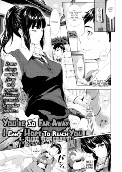 [Futamine Kobito] Tooi Kimi ni, Boku wa Todokanai | You're So Far Away, I Can't Hope To Reach You [English] [Decensored] [FAKKU]