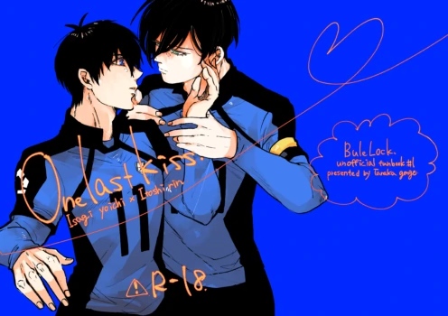 [田中げんげ (田中製薬)] One last kiss (Blue Lock) [Digital]
