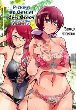 (C94) [Bronco Hitoritabi (Uchi-Uchi Keyaki)] Yarimoku Nanpa Cure Beach (Hugtto! PreCure) [English] [CulturedCommissions]
