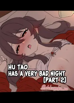 [Dokuneko Noil] Hu Tao ni Warui Koto o Suru no Hanashi (Kouhen) | Hu Tao Has a Very Bad Night (Part 2) (Genshin Impact) [English] [Fap It Scans] [Decensored]