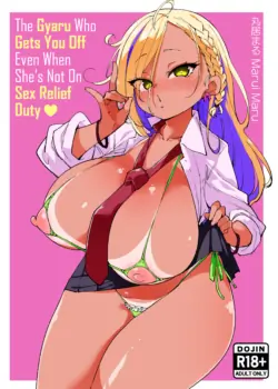 [Marui Don (Marui Maru)] Seishori Touban ja Nai noni Nuitekureru Gal - Kuro Gyaru ver | The Gyaru Who Gets You Off Even When She’s Not On Sex Relief Duty - Black Edition [English] [Xzosk]