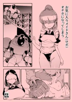 [Opururu Kan (Ohyapuru)] Okiniirii Maid-san (Robot) Onaho ni Natte Shimaru (Originial) [Digital]