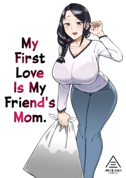 [DOGTAG (Akutenkou)] Hatsukoi no Hito wa, Tomodachi no Mama.  | My First Love Is My Friend's Mom. [English] [RedLantern] [Digital]