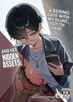 A Boring Date with My Blunt, Boyish Babe and Her Hidden Assets