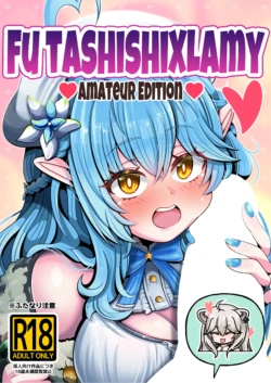 [Minominiya (Minomini)] Futashishi x Lamy  ♥Amateur Edition ♥ (Shishiro Botan, Yukihana Lamy)