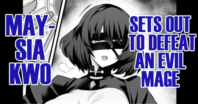 [Ankoman] Meishia Kuo, akutoku majutsu tsukai no tōbatsu e mukau mo… | Maysia Kwo, Sets Out to Defeat an Evil Mage  (Fate/Strange Fake) [English] [DeppoTL]