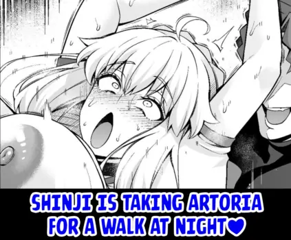 [Ankoman] Arturia, Shinji to Yoru no Sanpo | Shinji is Taking Artoria For a Walk at Night (Fate/stay night) [English] [Kuraudo]