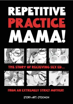 [SOUND MILK (Otochichi)] Repetitive Practice Mama! The Story of Recieving Sex Ed From an Extremely Strict Mother [English] [MTL] [Digital]