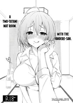 (C96) [PigPanPan (Ikura Nagisa)] Iteza Yandere-san to Rokujohitoma [English] [Xo Manga]