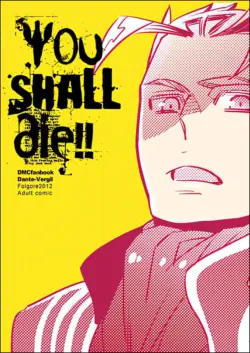 [Folgore(眼帯ヒゲマニア)]YOU SHALL DIE [Dante x Vergil](Devil May Cry) [Chinese][NEW EDITION]