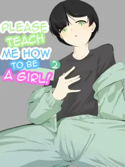 [Ao. (Touesui)] Boku ni Onnanoko Oshiete Kudasai! 2 | Please Teach Me How to Be a Girl! 2 [English]