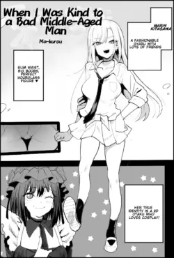 [Ma-kurou] Warui Oji-san ni Yasashiku Shitara | When I Was Kind to a Bad Middle-Aged Man (Sono Bisque Doll wa Koi o Suru) [English]