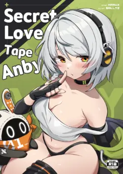 [Sollyz] Anby Secret Love Tape -Part 1 & 2- (Chinese)