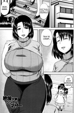[Ozy] Zetsurin Ooya to Single Mother | An incredible landlord and single mom (Tsuyatsuma Jouji) [English] [oneslashtwo]