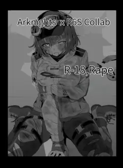 [Kataokasan] Ela no Sakusen Kiroku | Ela's Operation Log (Arknights x Tom Clancy's Rainbow Six Siege) [English] [ttttrap] [Decensored]
