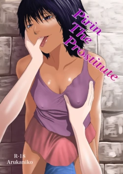 [Arukanik] Pirin The Prostitute [English]